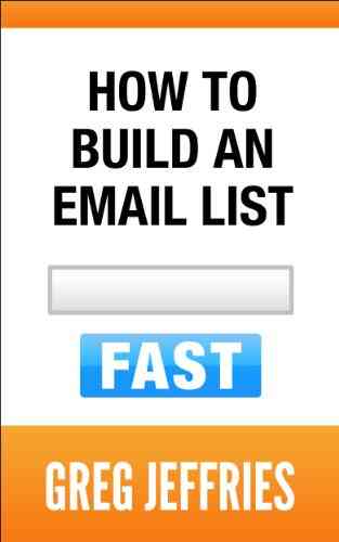 How To Build An Email List Fast: A Step By Step Blueprint