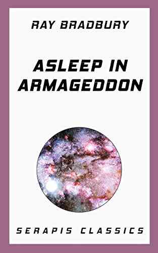 Asleep In Armageddon Ray Bradbury