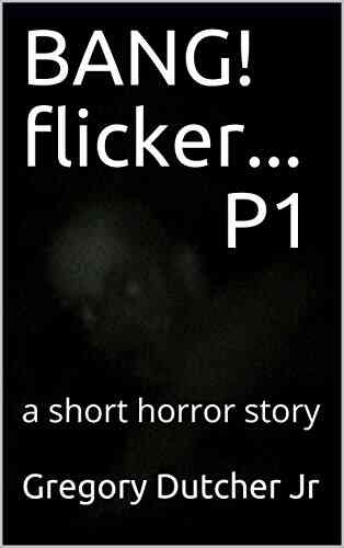 BANG Flicker P1: A Short Horror Story