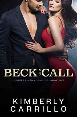 Beck And Call (Business And Pleasure 1)
