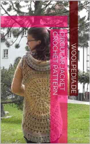 Circular Jacket Crochet Pattern Julia Marquardt