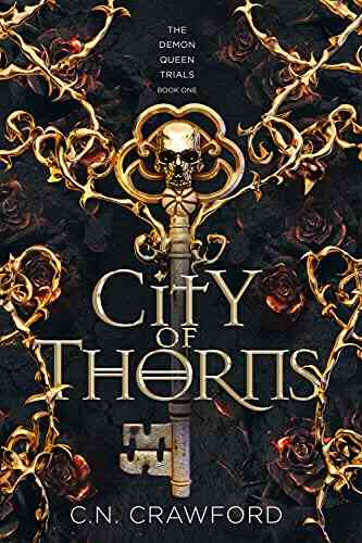 City Of Thorns (The Demon Queen Trials 1)