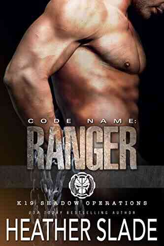 Code Name: Ranger (K19 Shadow Operations 1)