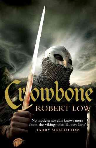 Crowbone (The Oathsworn 5)