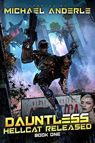 Dauntless (Hellcat Released 1) Michael Anderle