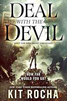 Deal With The Devil: A Mercenary Librarians Novel