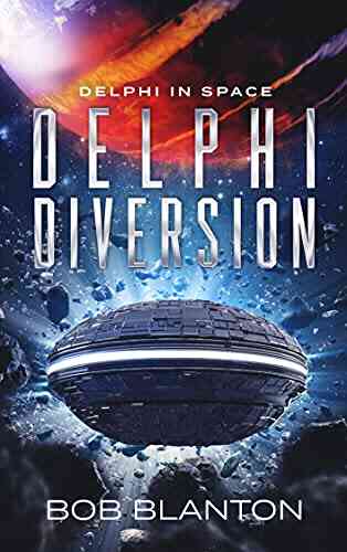 Delphi Diversion (Delphi In Space 12)