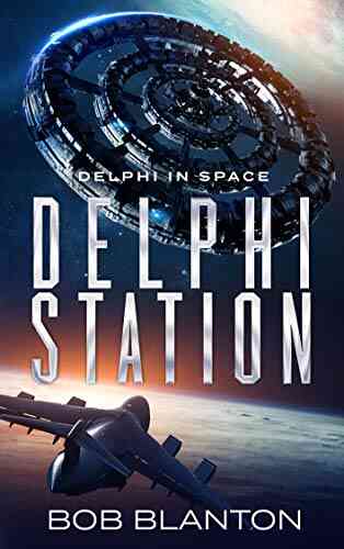 Delphi Station (Delphi In Space 3)