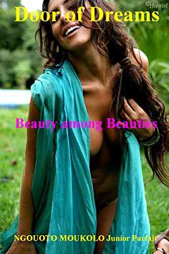 Door Of Dreams: Beauty Among Beauties
