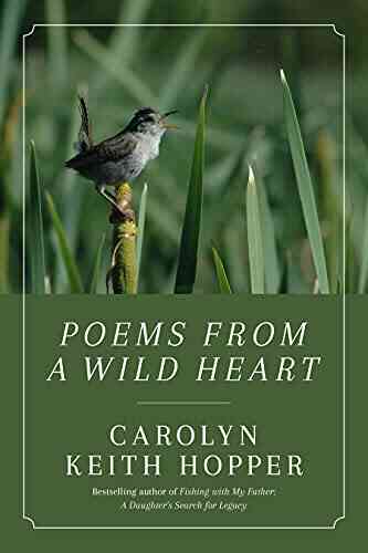 Poems From A Wild Heart