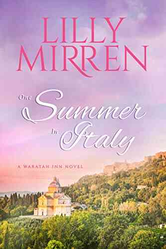 One Summer In Italy (The Waratah Inn 2)