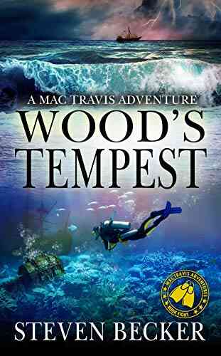 Wood S Tempest: Action Adventure In The Florida Keys (Mac Travis Adventure Thrillers 8)