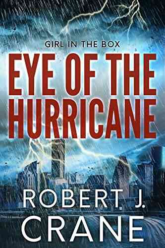 Eye Of The Hurricane (The Girl In The Box 49)