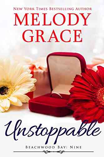 Unstoppable (A Beachwood Bay Love Story 9)
