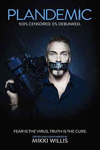 Plandemic: Fear Is The Virus Truth Is The Cure