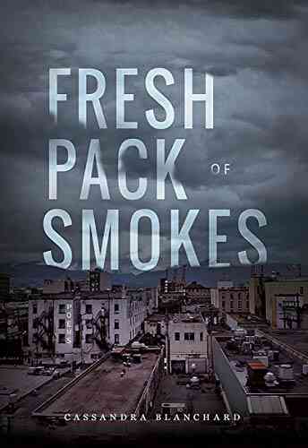 Fresh Pack Of Smokes Maxine Neely Davenport
