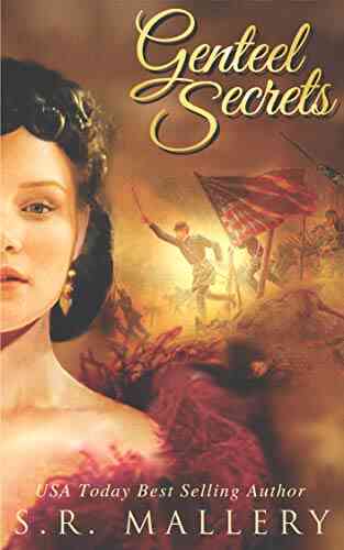 Genteel Secrets S R Mallery