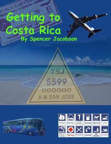 Getting To Costa Rica (Stuck In Costa Rica 1)