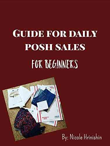 Guide For Daily Posh Sales: For Beginners