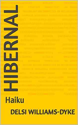 Hibernal : Haiku Londyn Michaele