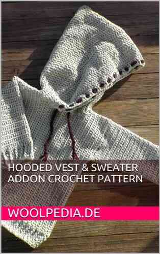 Hooded Vest Sweater Addon Crochet Pattern