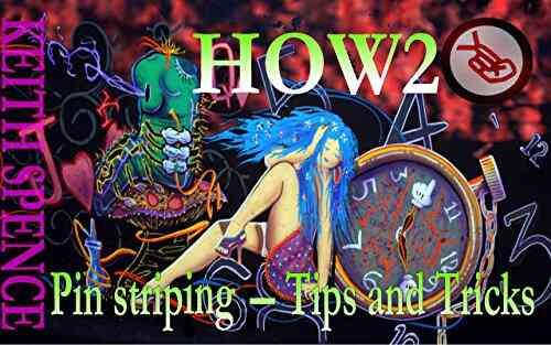 HOW2 Pin Stripe For Money: Tips And Tricks Of Pin Striping