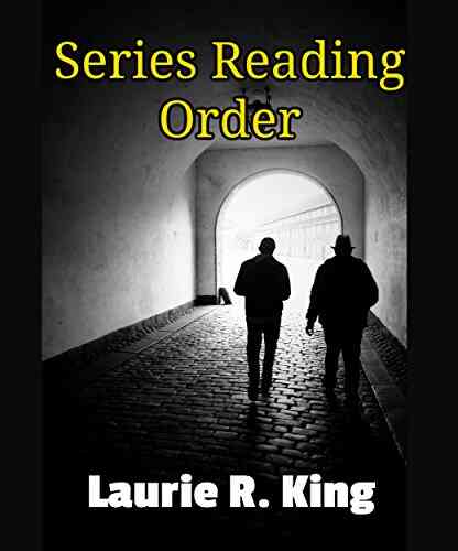 LAURIE R KING: READING ORDER: 2ND Edition