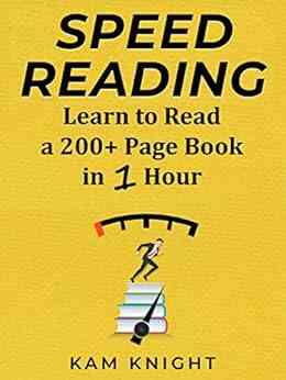 Speed Reading: Learn To Read A 200+ Page In 1 Hour (Mental Performance)