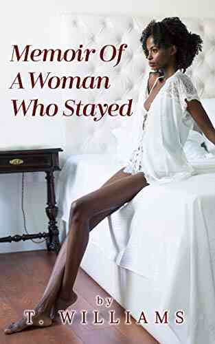 Memoir Of A Woman Who Stayed