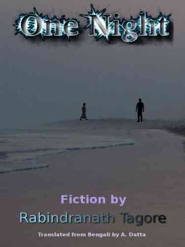 One Night Rabindranath Tagore
