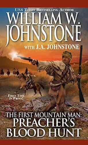 Preacher S Blood Hunt (The First Mountain Man 20)