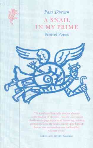Snail In My Prime: New And Selected Poems