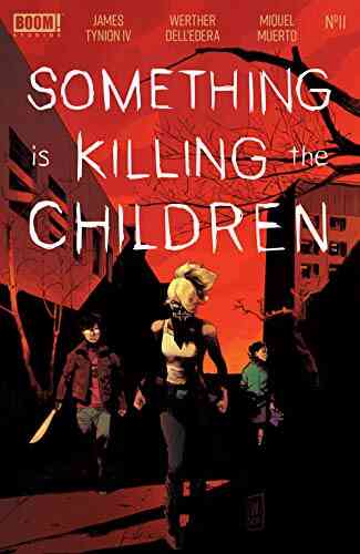 Something Is Killing The Children #11