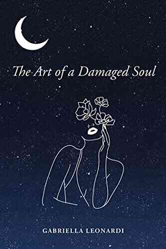 The Art Of A Damaged Soul
