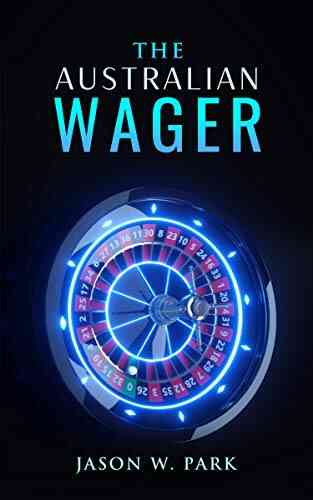 The Australian Wager: A True Short Story