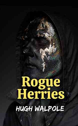 Rogue Herries Hugh Walpole