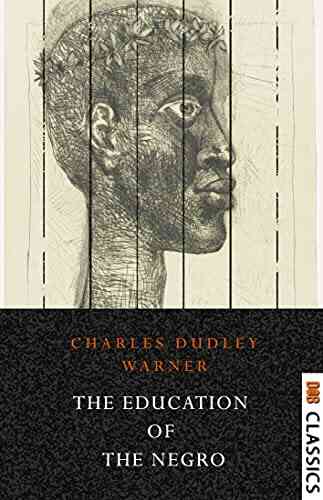 The Education Of The Negro