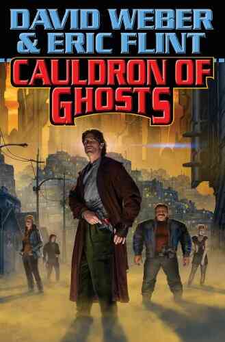 Cauldron Of Ghosts (Crown Of Slaves Honor Harrington Universe 3)