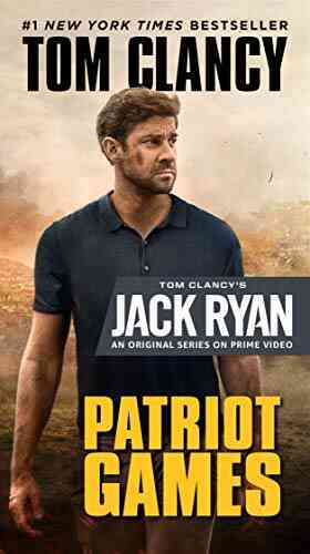 Patriot Games (A Jack Ryan Novel 2)