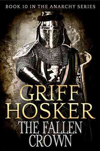 The Fallen Crown (The Anarchy 10)