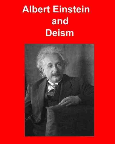 Albert Einstein And Deism Jessie Ash