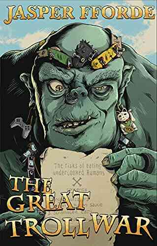 The Great Troll War (The Last Dragonslayer Chronicles 4)