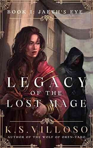 Jaeth S Eye: Legacy Of The Lost Mage 1