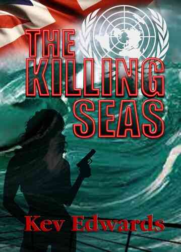 The Killing Seas (International Marine Police 1)
