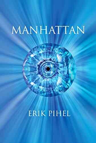 Manhattan Erik Pihel