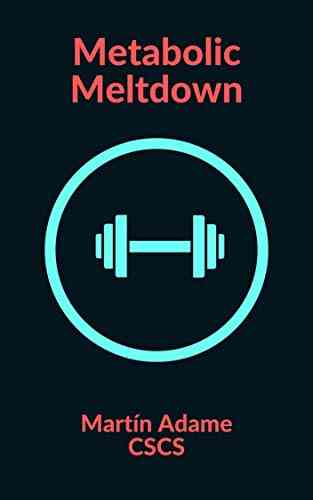 Metabolic Meltdown (1) Aldous Carroll