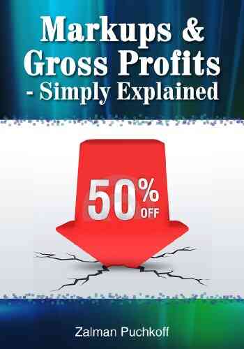 Markups Gross Profits Simply explained