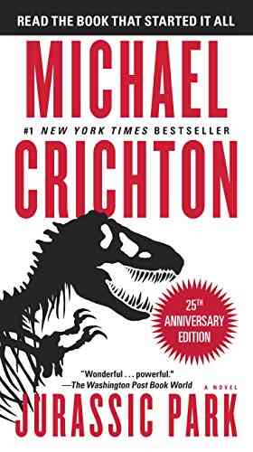 Jurassic Park: A Novel Michael Crichton