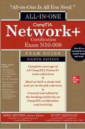 CompTIA Network+ Certification All In One Exam Guide Eighth Edition (Exam N10 008)