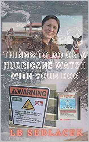 Things To Do On A Hurricane Watch With Your Dog (Things To Do On Vacation Poems)